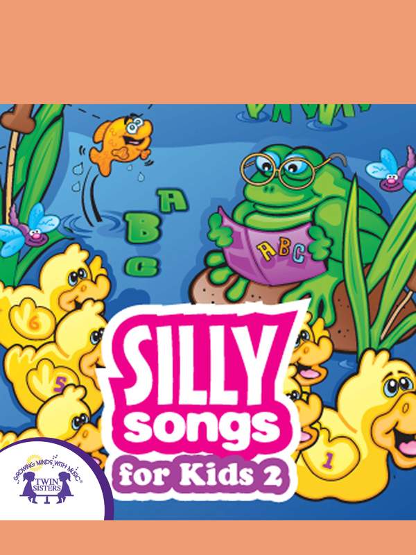 Silly Songs for Kids 2