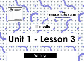 Lesson 3 Inglés 3º medio