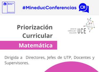 Conferencia virtual: Priorización Curricular Matemática