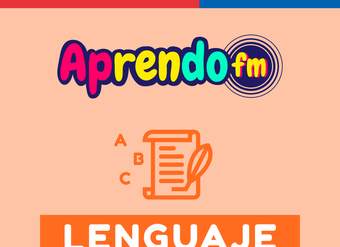 AprendoFM: Lenguaje - 7° OA20 / 8° OA21 - Cápsula 94 - Texto oral y audiovisual