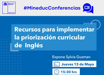 Conferencia: Recursos de aprendizaje para implementar la Priorización de Inglés