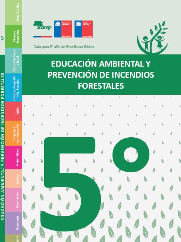 Educación ambiental y prevención de incendios forestales - 5° básico