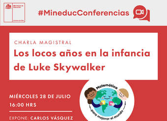 Conferencia: Los locos años en la infancia de Luke Skywalker