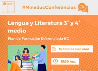 Conferencia: Lenguaje y Literatura 3° y 4° medio