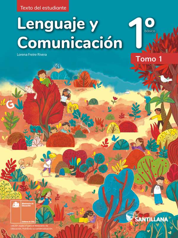 Lenguaje y Comunicación 1° básico, Texto del estudiante Tomo 1 - Fragmento de muestra