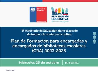 Plan de Formación para encargadas y encargados de bibliotecas escolares (CRA) 2023-2025